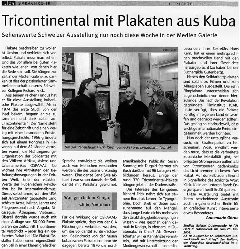 2004, Berlin, Ausstellung «das trikontinentale Solidaritätsplakat».