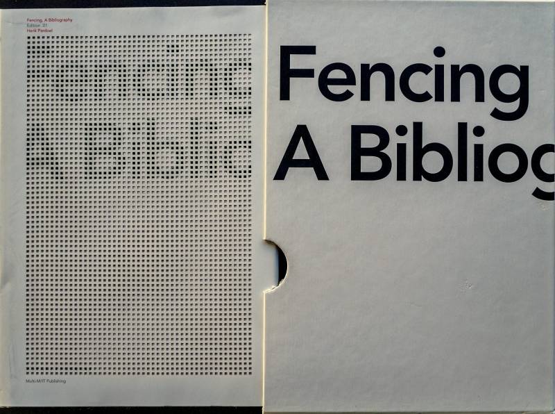 2005, Henk-Pardoel, Fencing A Bibliography, edition 01.