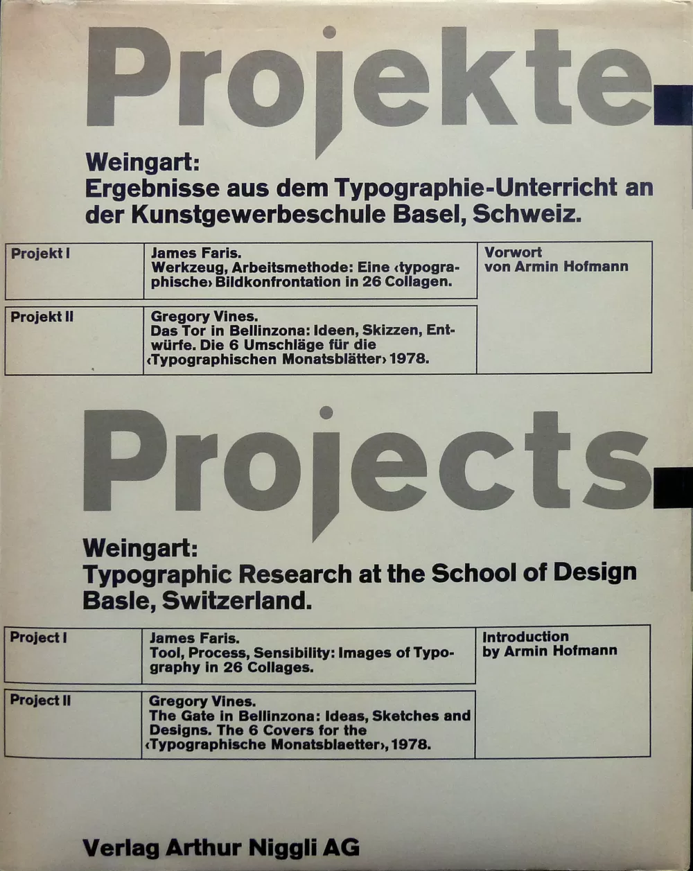 1978, Wolfgang Weingart, Projekte.