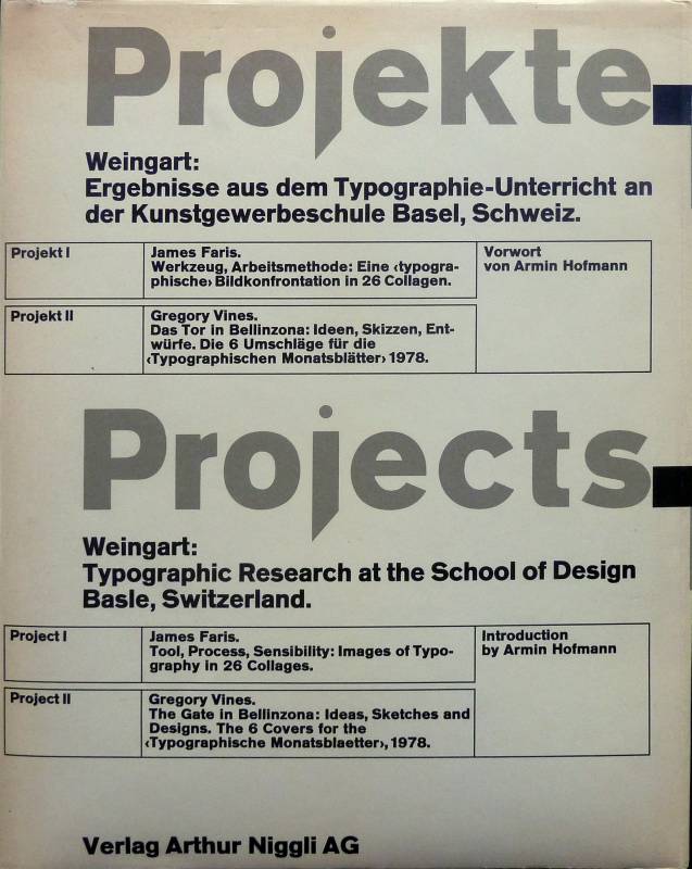 1978, Wolfgang Weingart, Projekte.