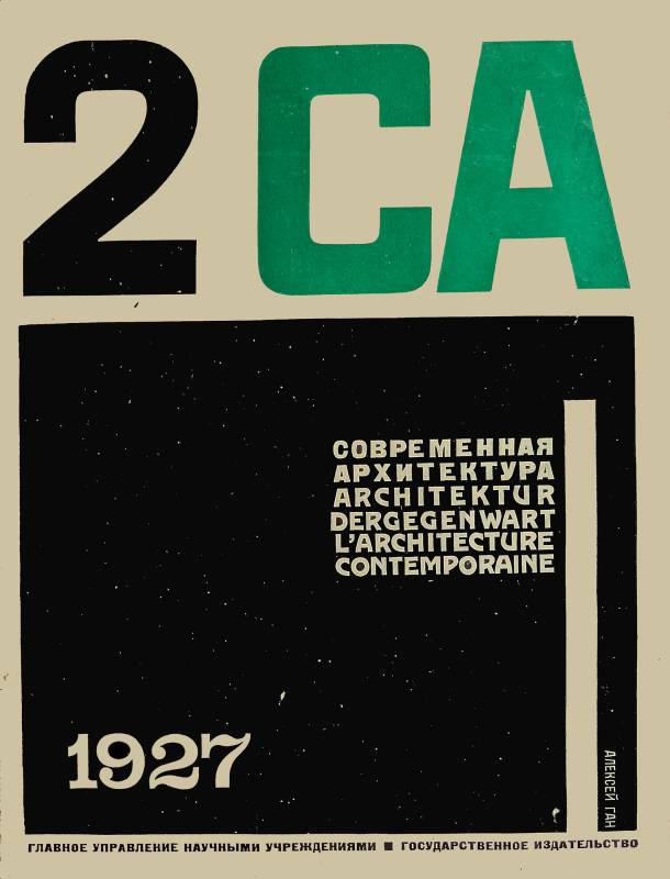 1927, 2CA, Aleksei Gan, Kontemporäre Architektur, Cover.