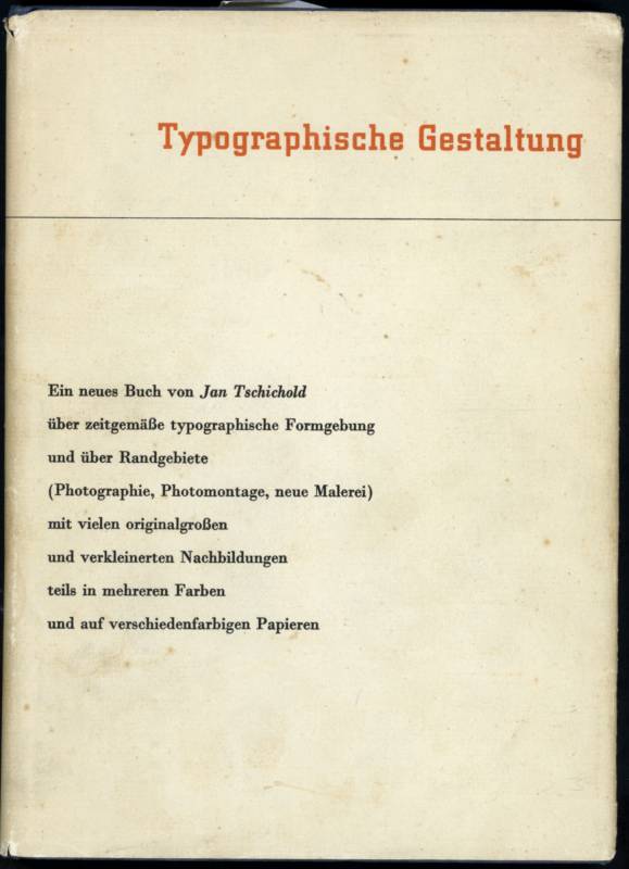 1935, Jan Tschichold, «Typographische Gestaltung».