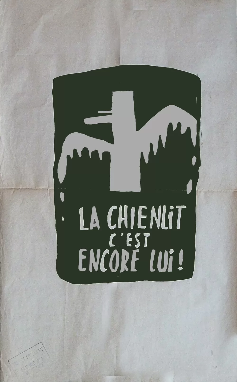 1968, Atelier Populaire, Die Chienlit (Hundebett) ist wieder da!