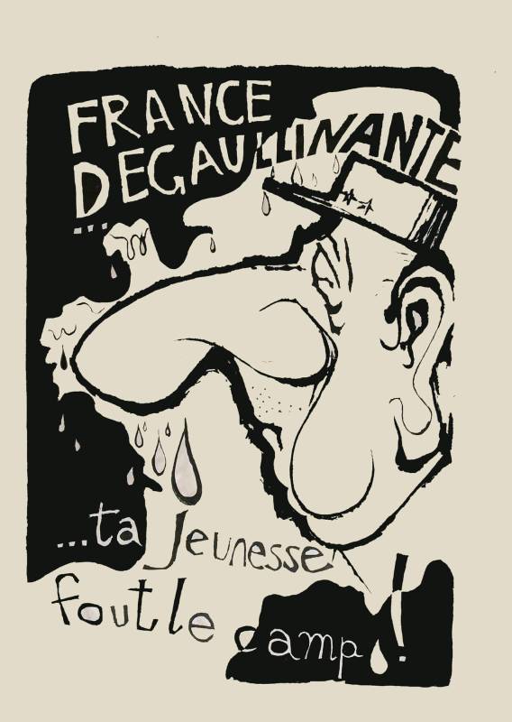 1968, Atelier Populaire, Frankreich degaullinieren ... deine Jugend ist vorbei.