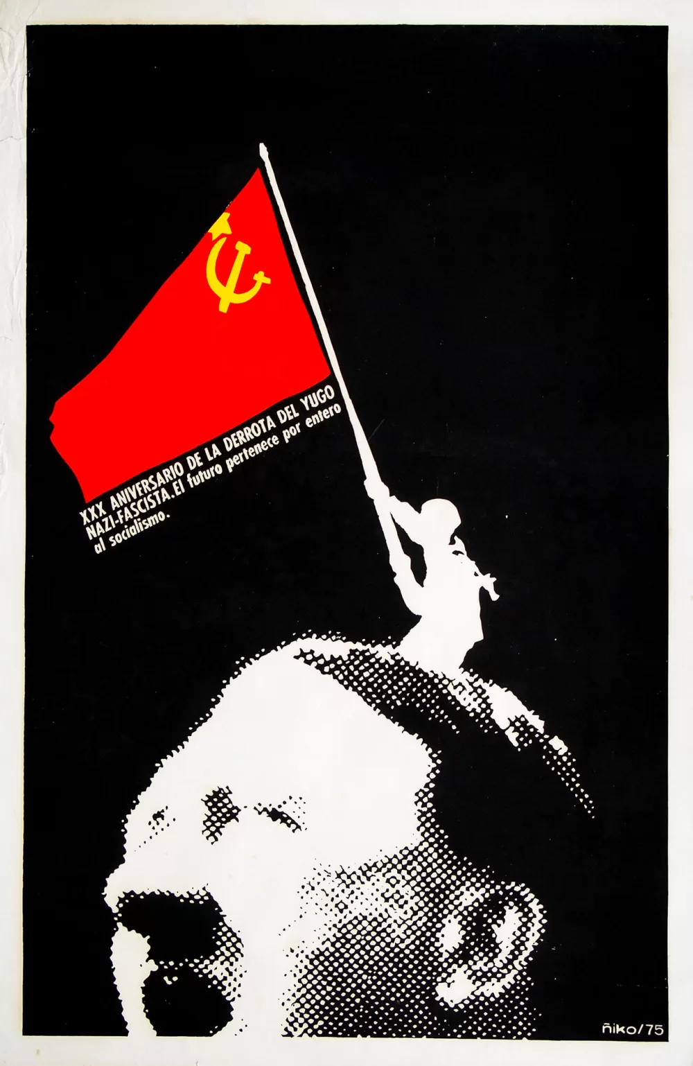 1975, Antonio Pérez Ñiko, 30. Jahrestag der Niederschlagung des nazifaschistischen Jochs.
