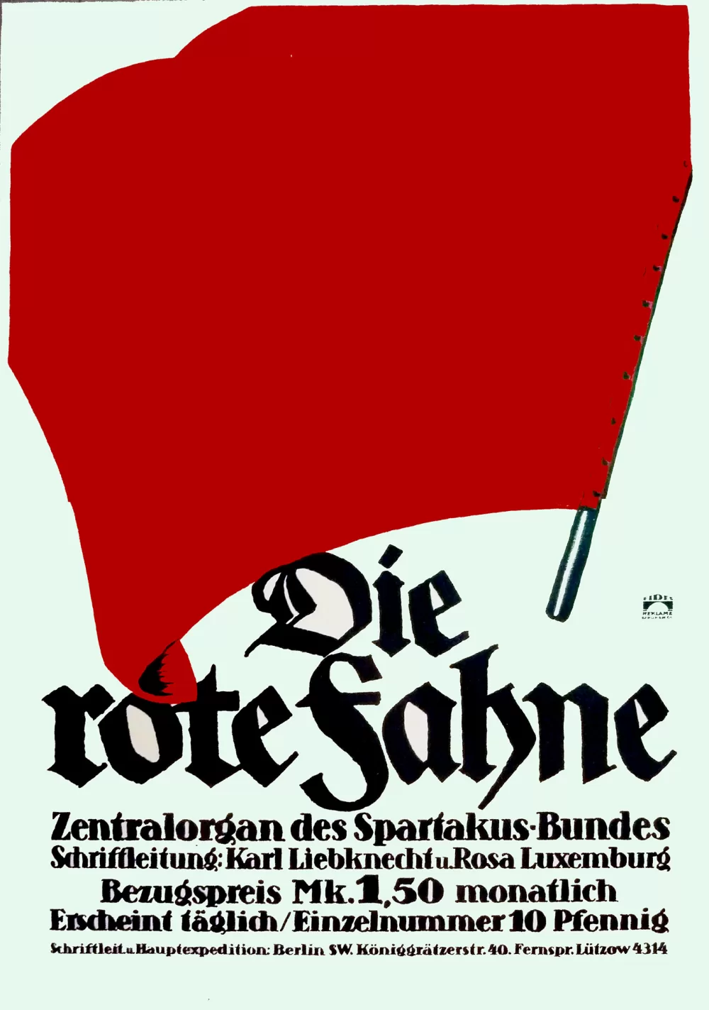 Die rote Fahne, Zentralorgan des Spartakus-Bundes.