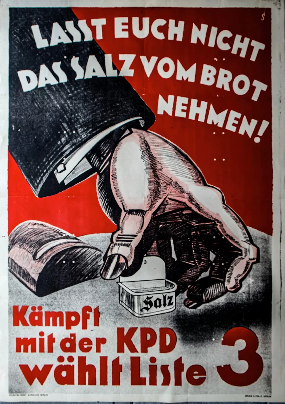Lasst euch nicht das Salz vom Brot nehmen! Kämpft mit der KPD wählt Liste 3.
