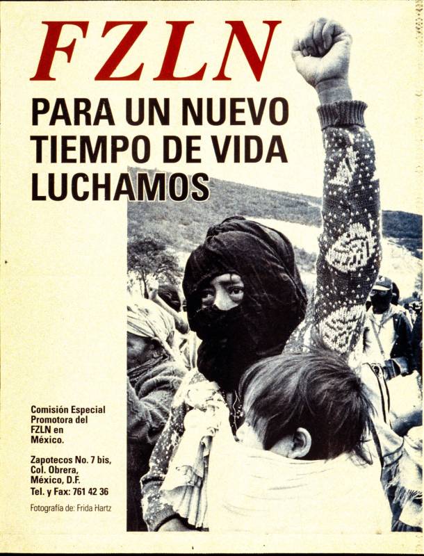 1998, Zapatista National Liberation Front (FZLN), Wir kämpfen für eine neue Zeit des Lebens.