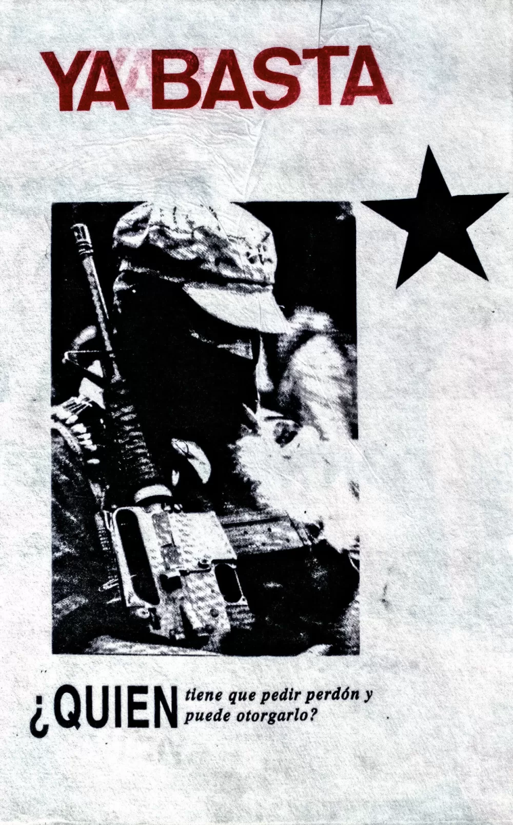 1999, EZLN, Genug ist genug.