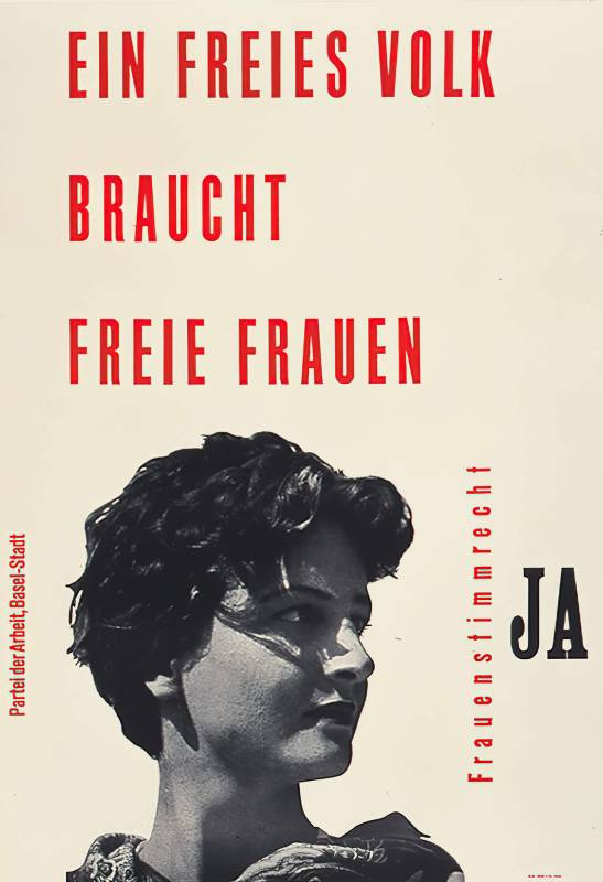 1946, Hermann Eidenbenz, PdA, Ein freies Volk braucht freie Frauen.