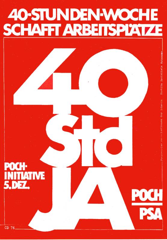 1976, Poch, CD, 40-Stundenwoche schafft Arbeitsplätze.