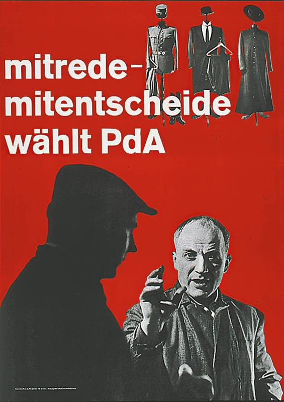 1963, Egon Meichtry, Partei der Arbeit, Mitrede, Mitentscheide.
